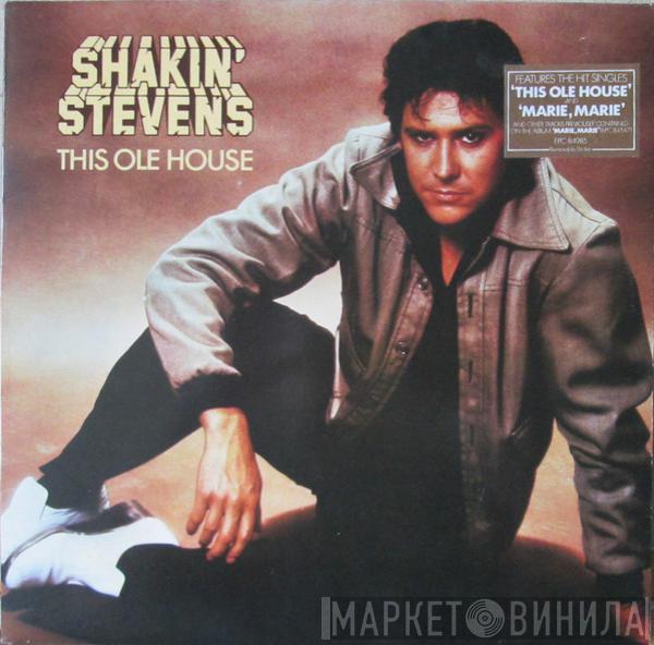  Shakin' Stevens  - This Ole House
