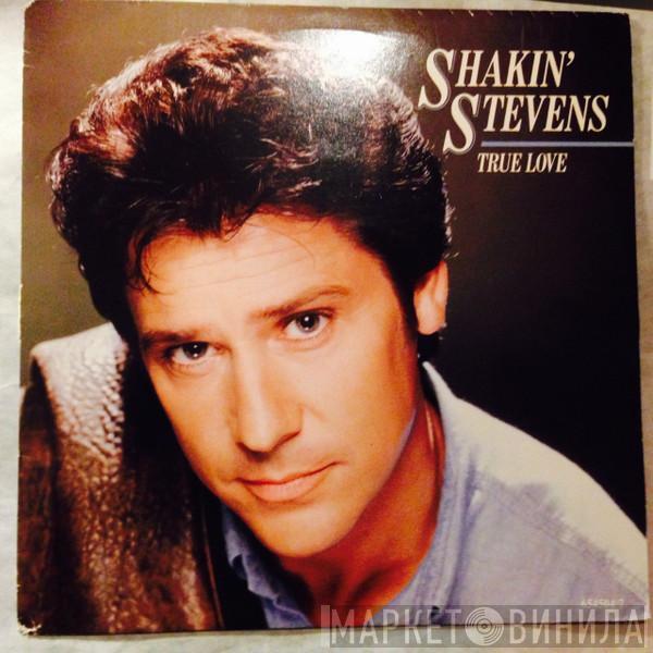  Shakin' Stevens  - True Love