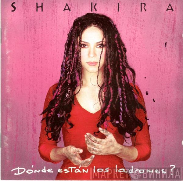 Shakira - Dónde Están Los Ladrones?