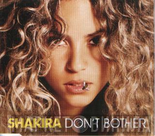 Shakira - Don't Bother