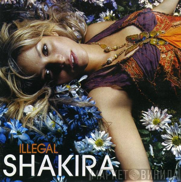  Shakira  - Illegal