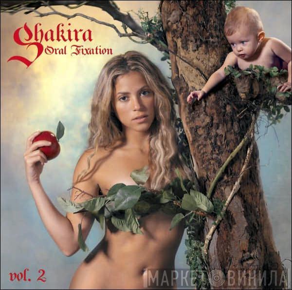  Shakira  - Oral Fixation Vol. 2