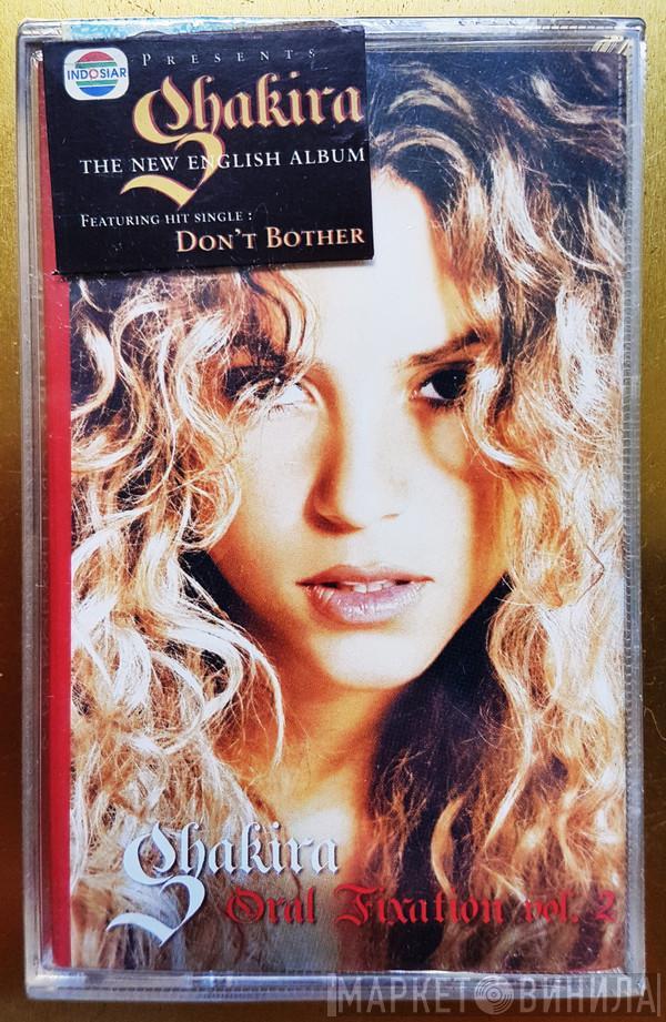  Shakira  - Oral Fixation Vol. 2