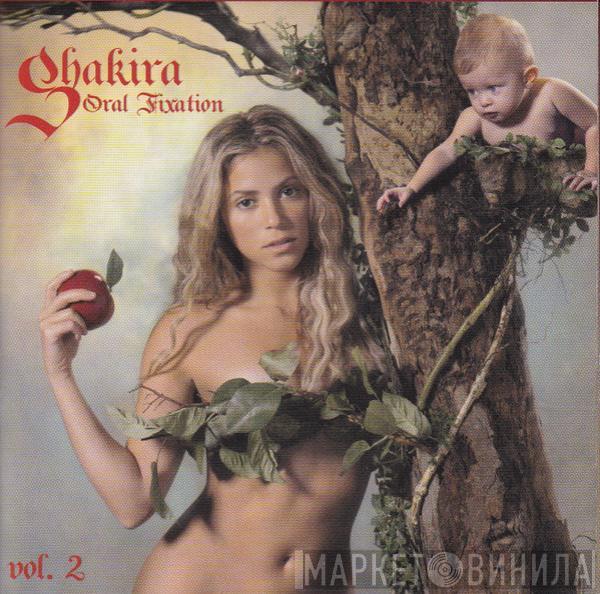  Shakira  - Oral Fixation Vol. 2