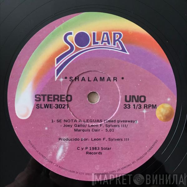  Shalamar  - Se Nota A Leguas / No Quiero Ser El Unico En Saber
