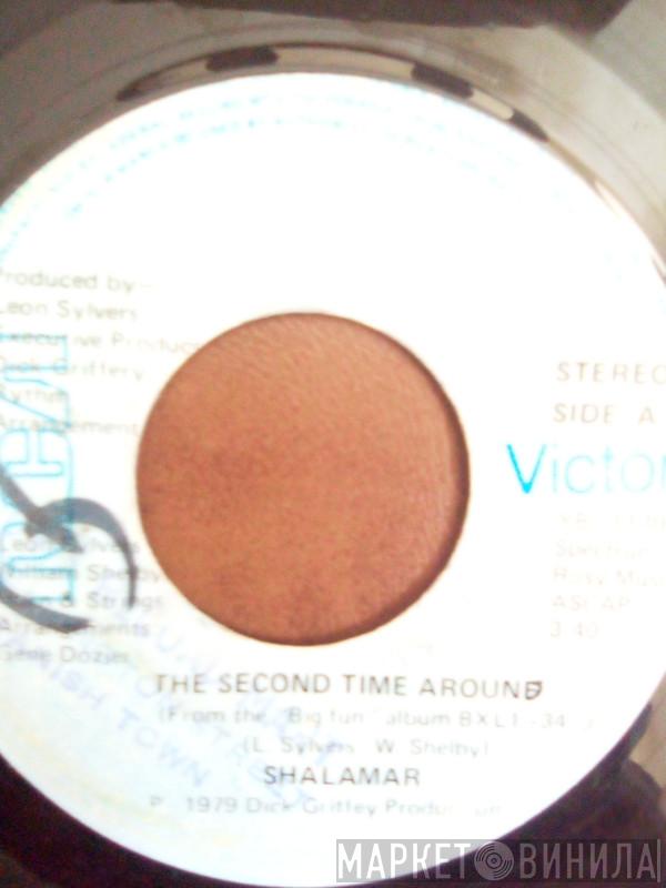  Shalamar  - The Second Time Around / Leave It All Up To Love
