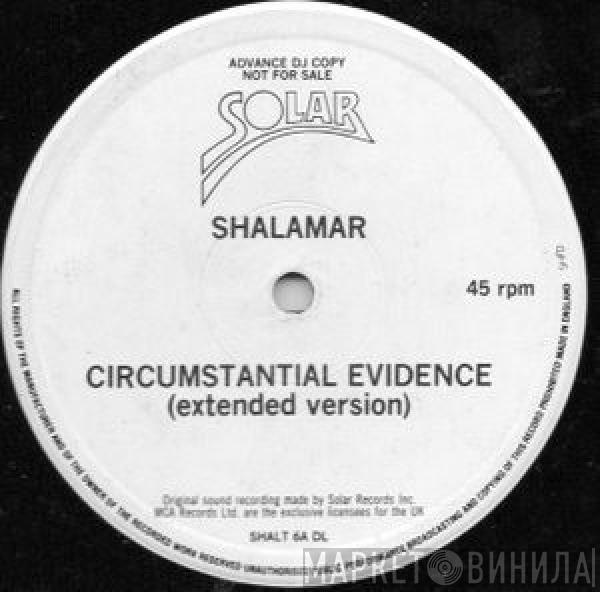  Shalamar  - Circumstantial Evidance