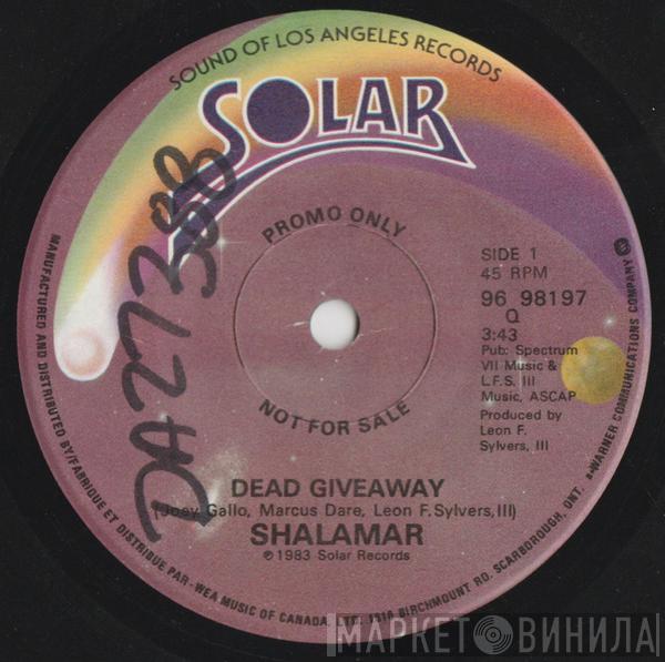  Shalamar  - Dead Giveaway