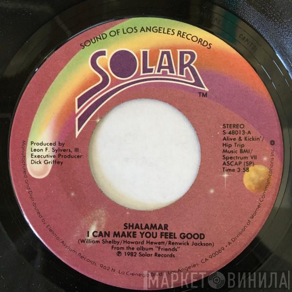 Shalamar - I Can Make You Feel Good / I Just Stopped By Because I Had To