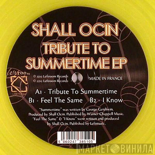 Shall Ocin - Tribute To Summertime EP