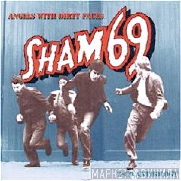 Sham 69 - Angels With Dirty Faces 2-CD Anthology