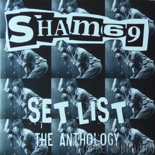  Sham 69  - Set List - The Anthology