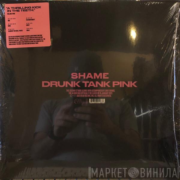 Shame  - Drunk Tank Pink