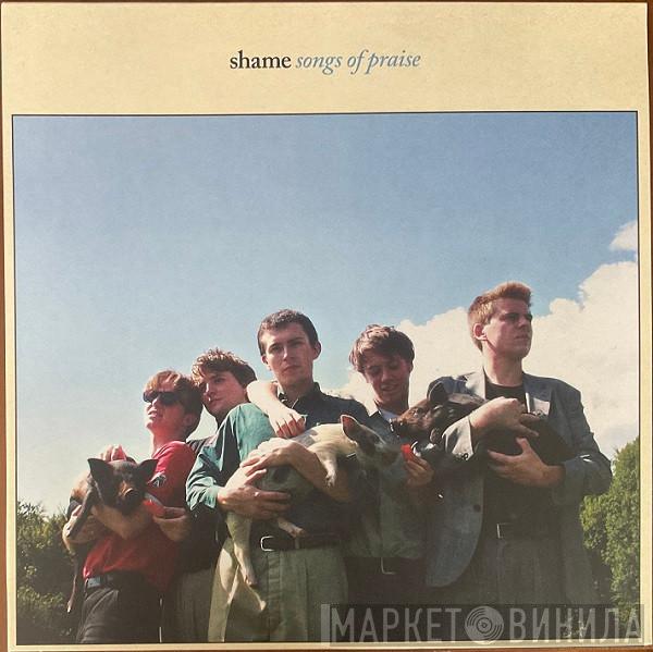 Shame  - Songs Of Praise