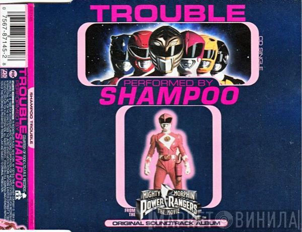  Shampoo  - Trouble