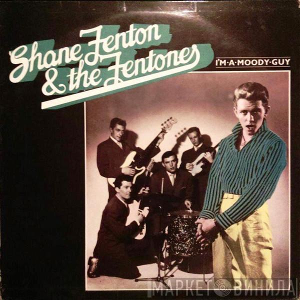 Shane Fenton & The Fentones - I'm A Moody Guy