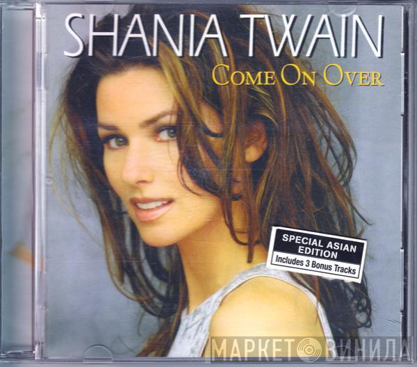  Shania Twain  - Come On Over (International Version)