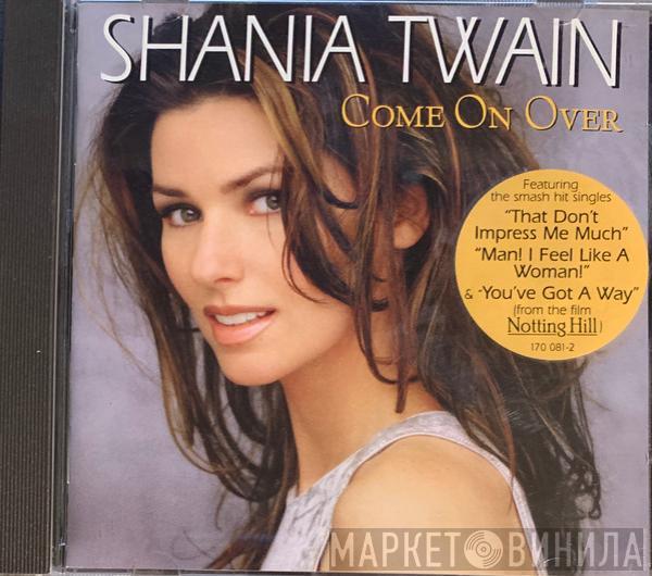 Shania Twain - Come On Over