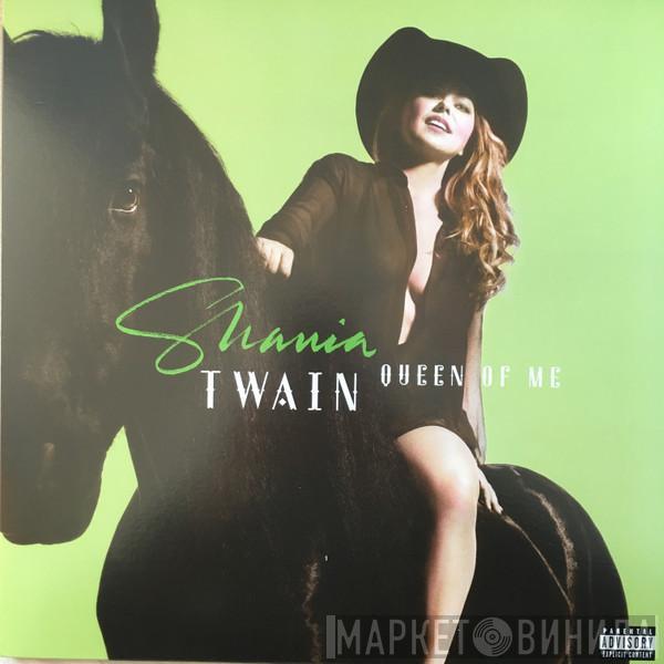  Shania Twain  - Queen Of Me