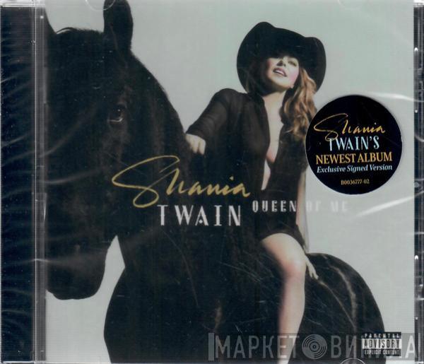 Shania Twain - Queen Of Me