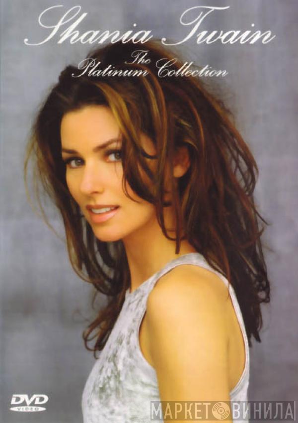 Shania Twain - The Platinum Collection