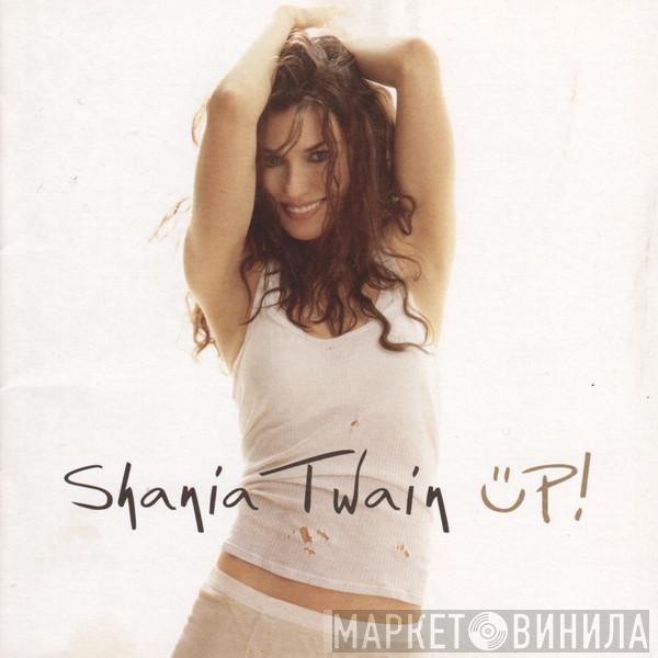  Shania Twain  - Up!