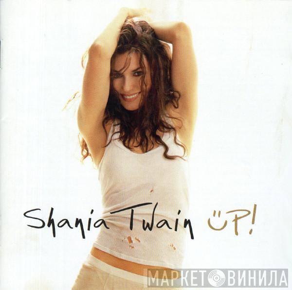  Shania Twain  - Up!