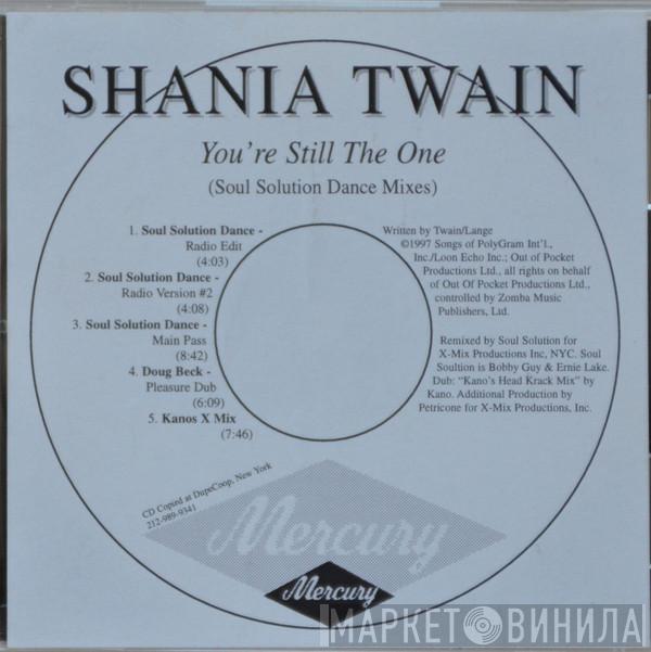  Shania Twain  - You're Still The One (Soul Solution Dance Mixes)