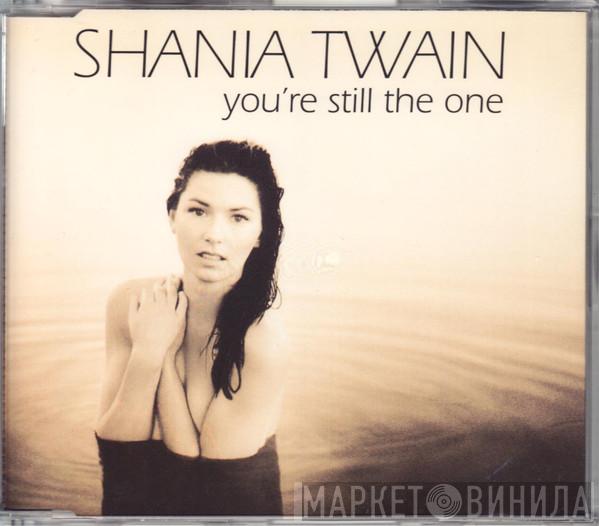 Shania Twain - You're Still The One