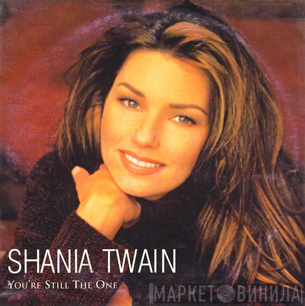  Shania Twain  - You're Still The One
