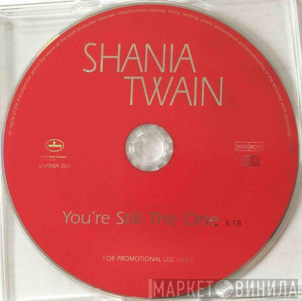  Shania Twain  - You're Still The One