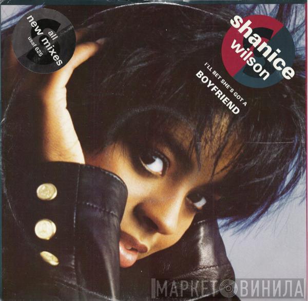 Shanice Wilson  - I'll Bet She's Got A Boyfriend