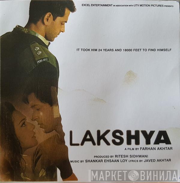 , Shankar Ehsaan Loy  Javed Akhtar  - Lakshya