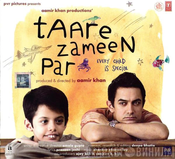 Shankar Ehsaan Loy, Prasoon Joshi - Taare Zameen Par (Every Child Is Special)