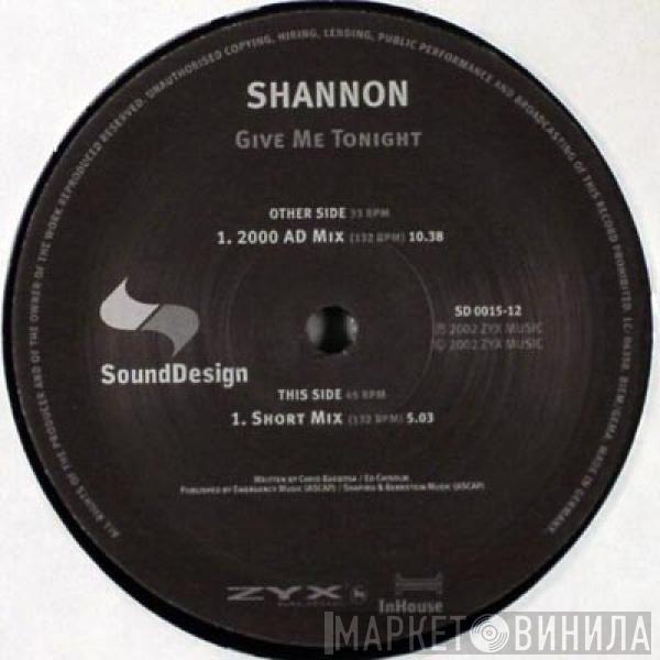  Shannon  - Give Me Tonight