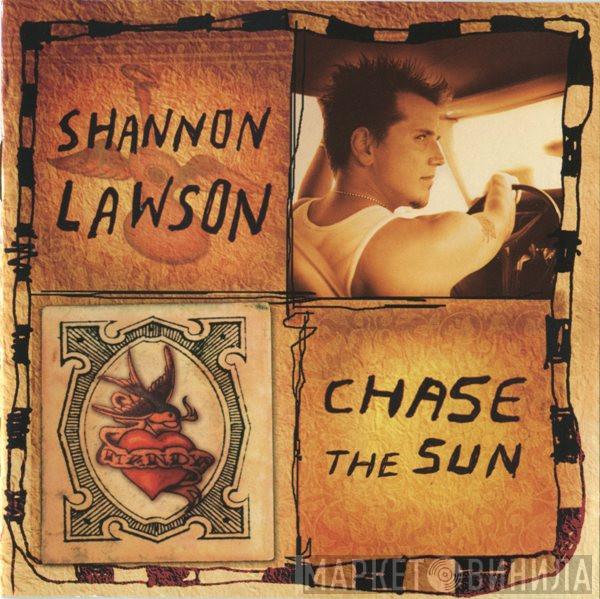 Shannon Lawson - Chase The Sun