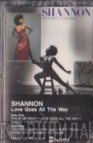  Shannon  - Love Goes All The Way