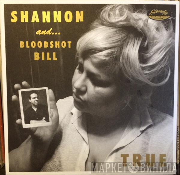, Shannon Shaw  Bloodshot Bill  - Honey Time