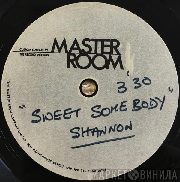  Shannon  - Sweet Somebody