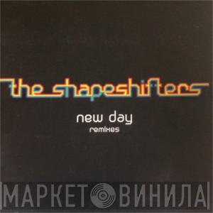 Shapeshifters - New Day (Remixes)