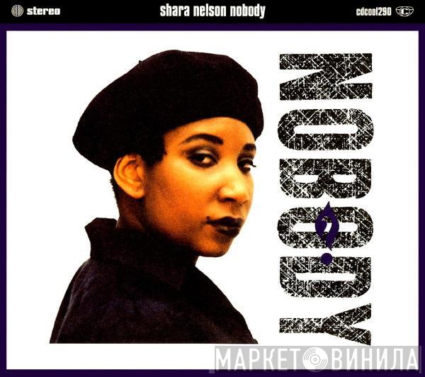  Shara Nelson  - Nobody