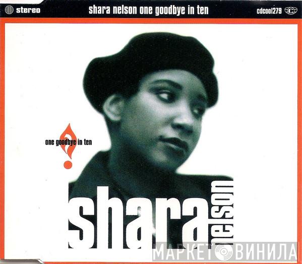  Shara Nelson  - One Goodbye In Ten