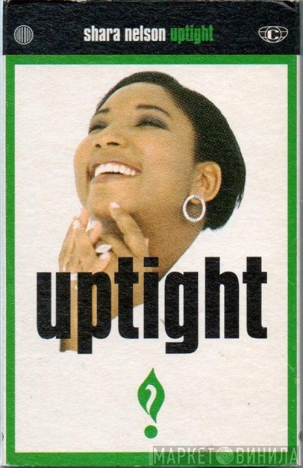 Shara Nelson - Uptight
