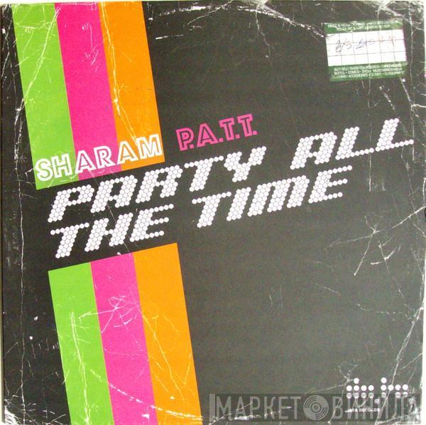 Sharam Tayebi - P.A.T.T. (Party All The Time)