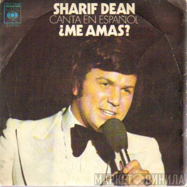 Sharif Dean - Canta En Español ¿Me Amas?