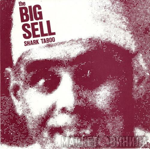 Shark Taboo - The Big Sell