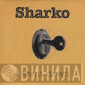 Sharko - I Went Down