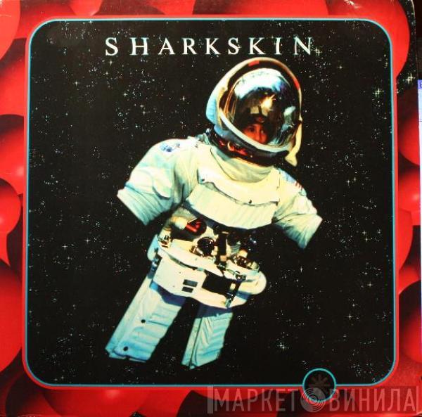 Sharkskin - Deep / Kiran's Dance