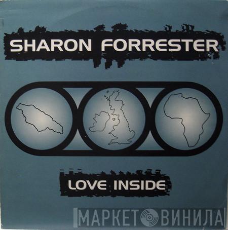 Sharon Forrester - Love Inside