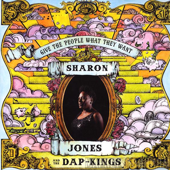  Sharon Jones & The Dap-Kings  - Give The People What They Want